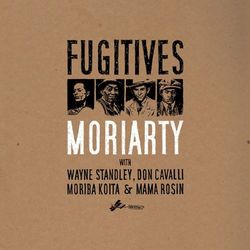Fugitives - Moriarty