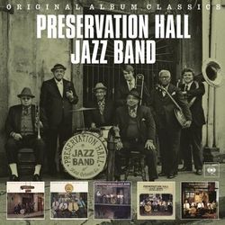 Original Album Classics - Preservation Hall Jazz Band