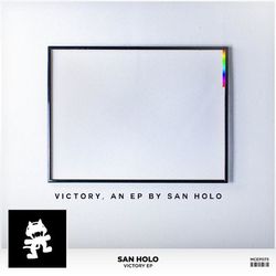 Victory EP - San Holo