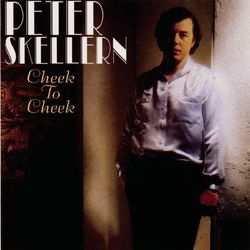 Cheek To Cheek - Peter Skellern