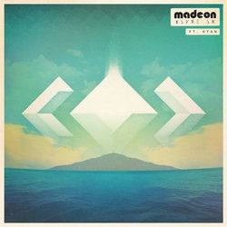 You're On - Madeon