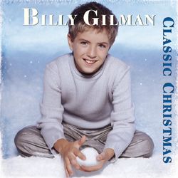 Classic Christmas - Billy Gilman