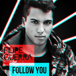 Follow You - Filipe Guerra