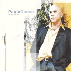 Mau Feitio - Paulo Gonzo