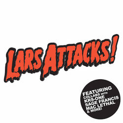 Lars Attacks! - MC Lars
