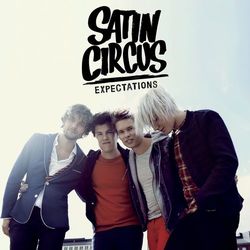 Expectations - Satin Circus