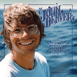 The Windstar Greatest Hits - John Denver
