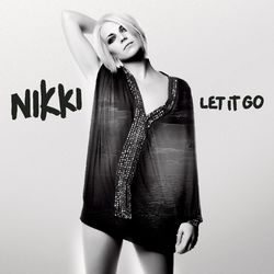 Let It Go - Nikki