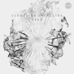 1968 - Submotion Orchestra