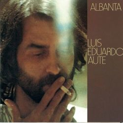Albanta - Luis Eduardo Aute