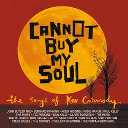 Cannot Buy My Soul (A Kev Carmody Tribute) - John Butler Trio