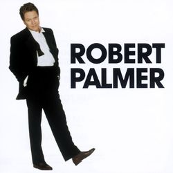 The Essential Selection - Robert Palmer