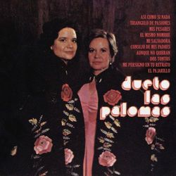 Dueto Las Palomas - Dueto Las Palomas