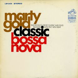 Classic Bossa Nova - Marty Gold & His Orchestra