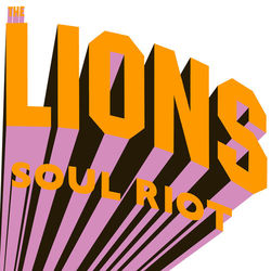 Soul Riot - The Lions