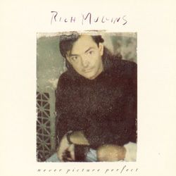 Never Picture Perfect - Rich Mullins