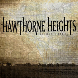 Midwesterners - Hawthorne Heights