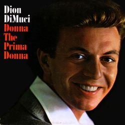 Donna the Prima Donna - Dion