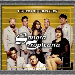 Tesoros De Coleccion - Sonora Tropicana
