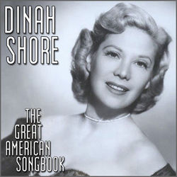 The Great American Song Book - Dinah Shore