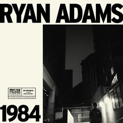 1984 - Ryan Adams