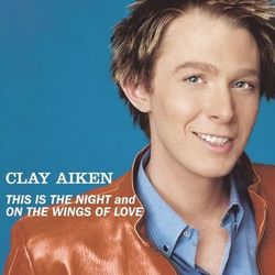 Bridge Over Troubled Water/This Is The Night - Clay Aiken