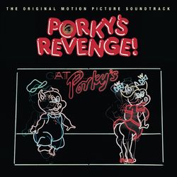 Porky's Revenge!: The Original Motion Picture Soundtrack - Carl Perkins