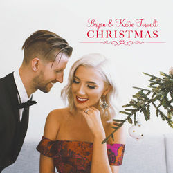 Christmas - Bryan & Katie Torwalt