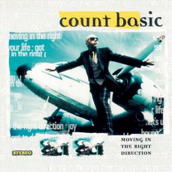 Moving In The Right Direction (97 Version) - Count Basic