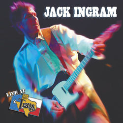 Live at Billy Bob's Texas - Jack Ingram