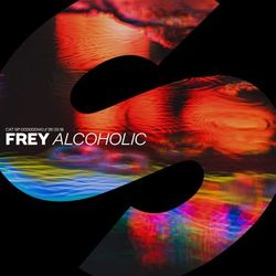 Alcoholic - FREY