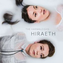 Hiraeth - The Harmaleighs