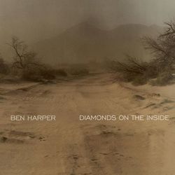 Diamonds On The Inside - Ben Harper