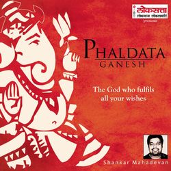 Phaldata Ganesh - Shankar Mahadevan