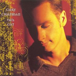 This Gift - Gary Chapman