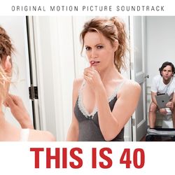 This Is 40 Soundtrack - Lindsey Buckingham