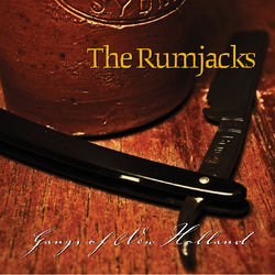 Gangs Of New Holland - The Rumjacks