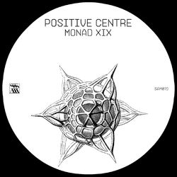 Monad XIX - Positive Centre