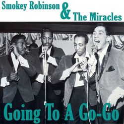Going To A Go-Go - The Miracles