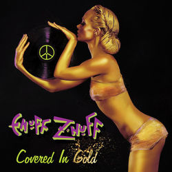 Covered in Gold - Enuff Z'nuff