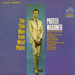 The Thin Man from West Plains - Porter Wagoner