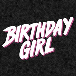 Birthday Girl - Raleigh Ritchie