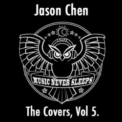 The Covers, Vol. 5 - Jason Chen