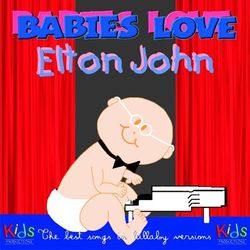 Babies Love Elton John - Judson Mancebo