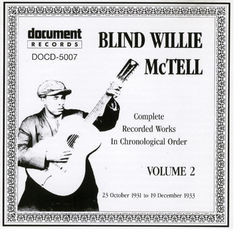 Blind Willie McTell Vol. 2 (1931 - 1933) - Blind Willie