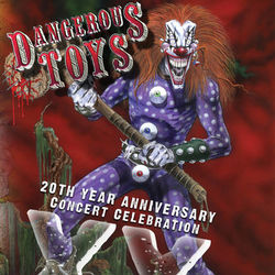 XX: 20th Year Anniversary Concert Celebration - Dangerous Toys