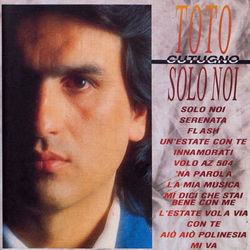 Solo noi - Toto Cutugno