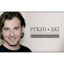 In Love For Europe - Erkan Aki