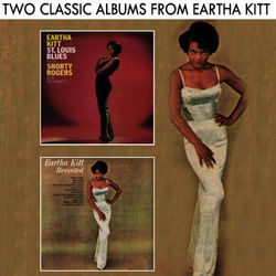 St. Louis Blues / Eartha Kitt Revisited - Eartha Kitt