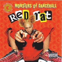 Monsters Of Dancehall - Red Rat